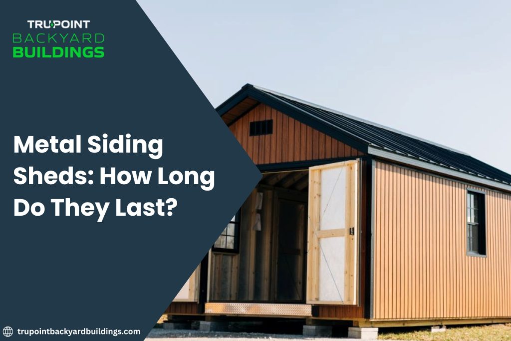 Metal Siding Sheds: How Long Do They Last?
