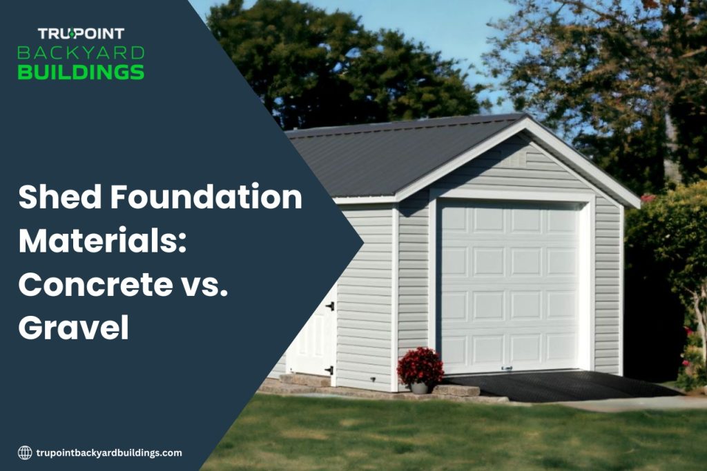 Shed Foundation Materials Concrete vs. Gravel