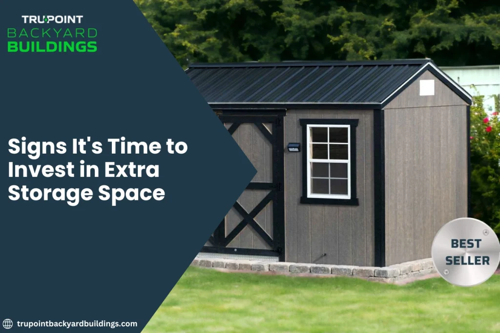 Signs It's Time to Invest in Extra Storage Space
